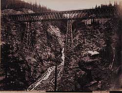 #5 ~ Bailey and Neelands - Stoney Creek Bridge, C.P.R., Selkirks, Height 296 Ft.